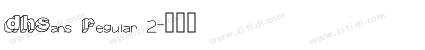 DHSans Regular 2字体转换